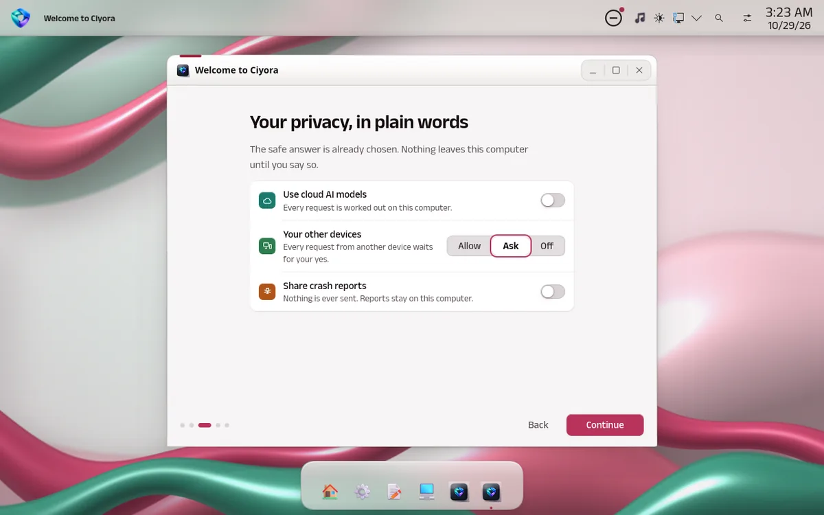 Ciyora OS privacy step: cloud AI models off by default, requests from other devices wait for approval, crash reports never sent